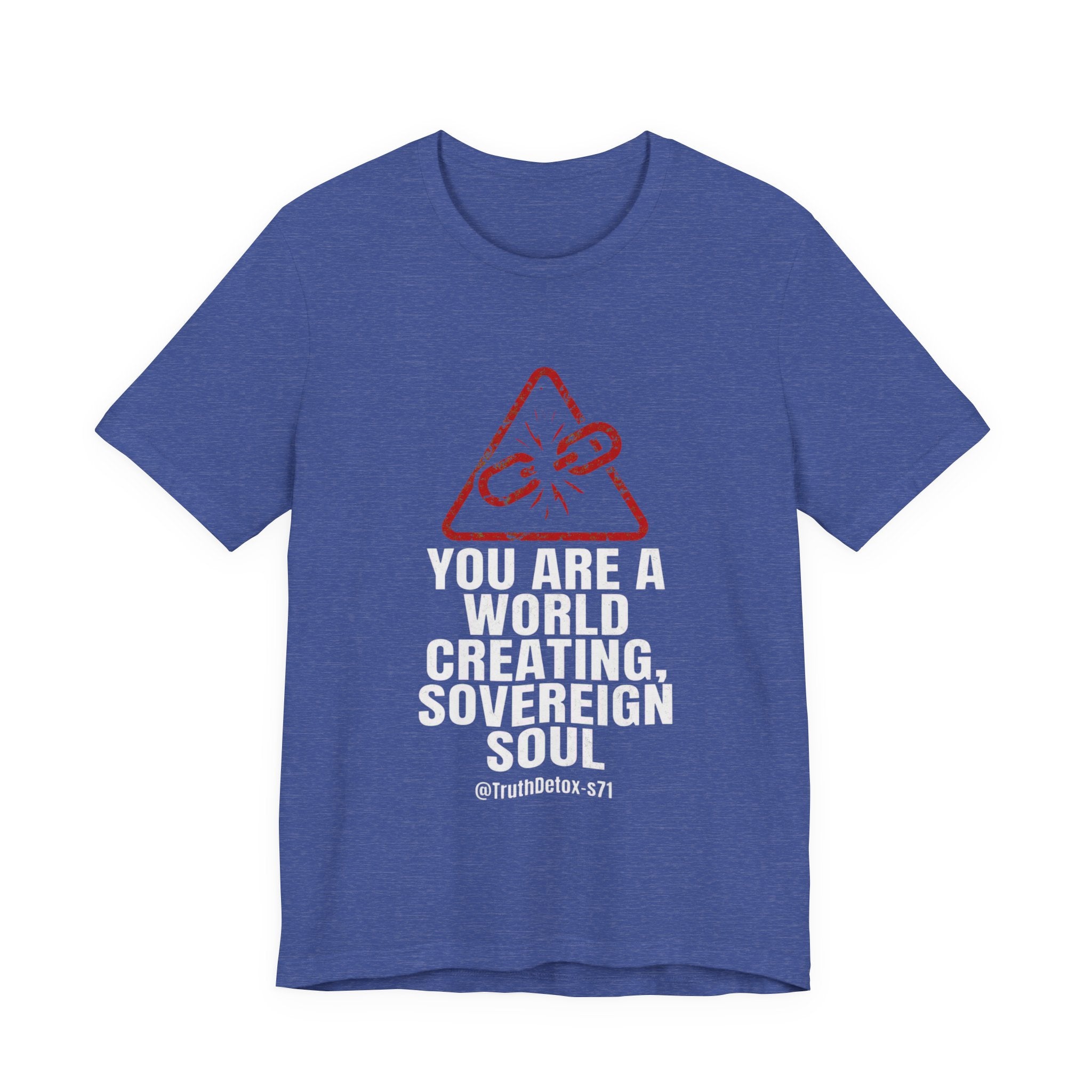 'You Are a World-Creating Sovereign Soul' Graphic T-Shirt