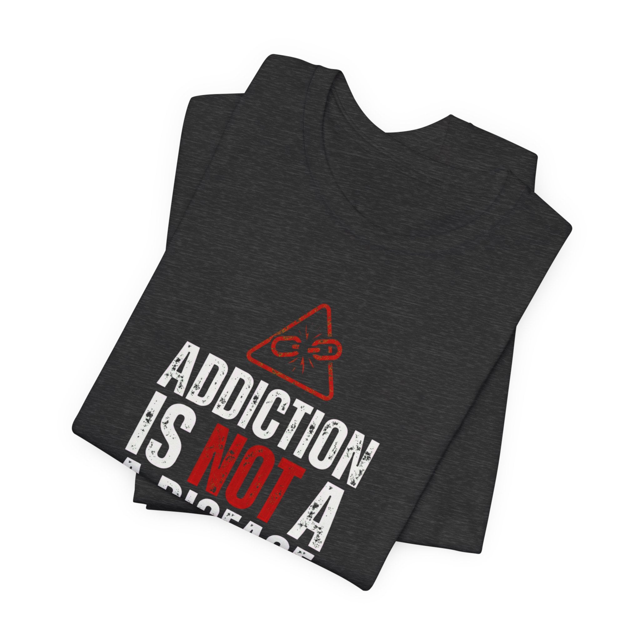 “Addiction Is Not A Disease, It's A Design" Graphic Tee