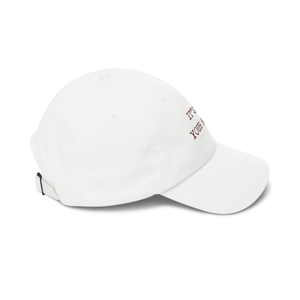 Dad Cap — "It's Not Your Fault!" Embroidered Baseball Hat