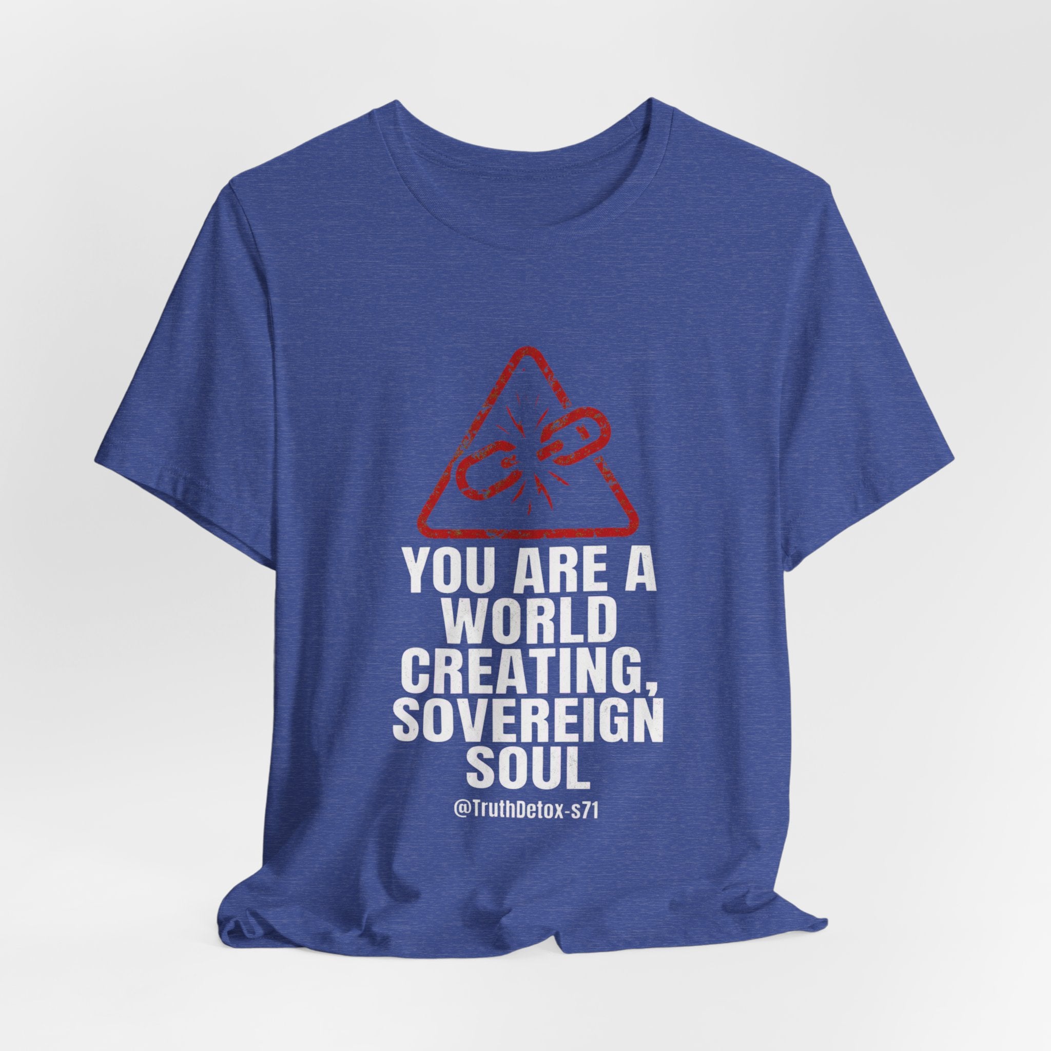 'You Are a World-Creating Sovereign Soul' Graphic T-Shirt