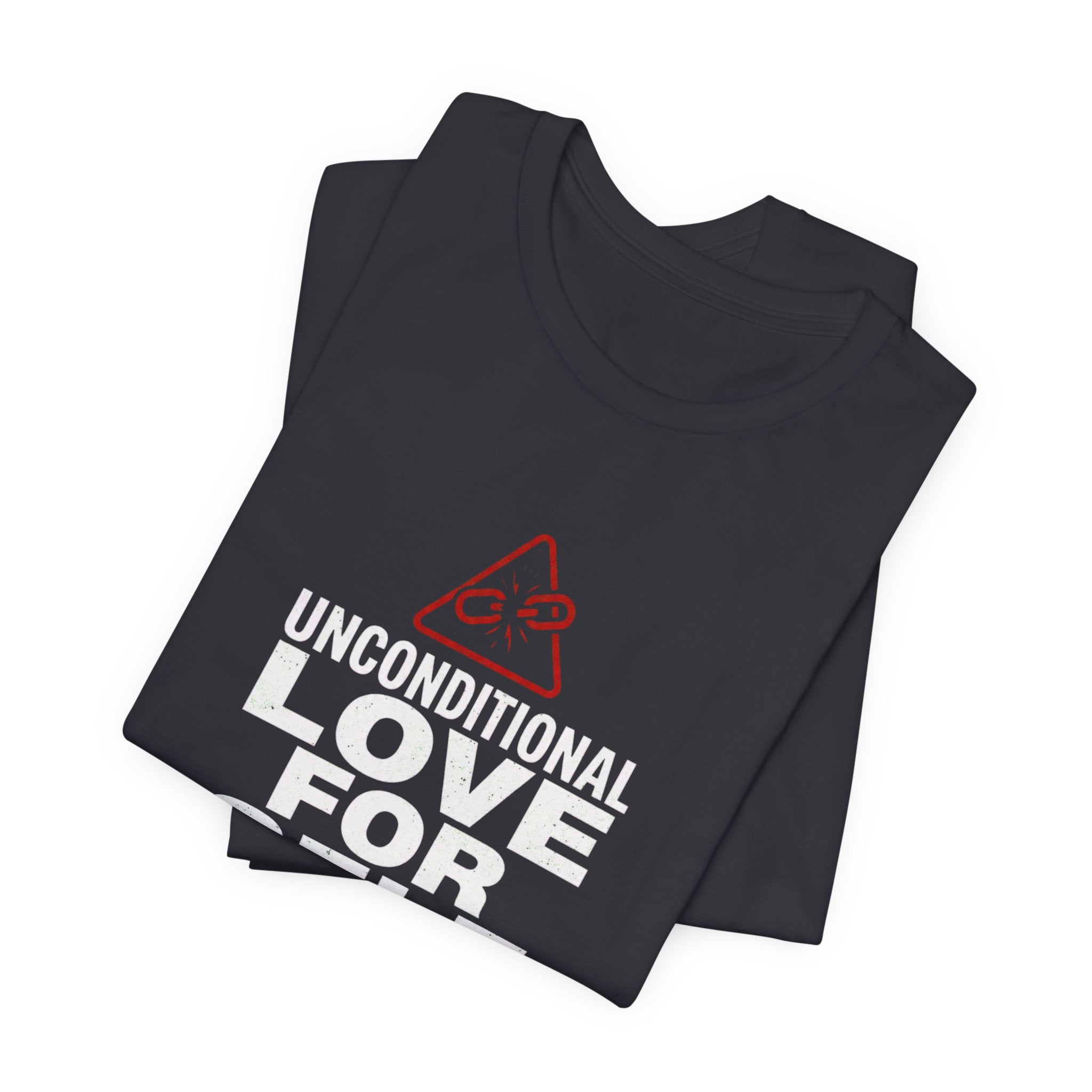 "Unconditional Love for Self is the Cure" Inspirational T-Shirt