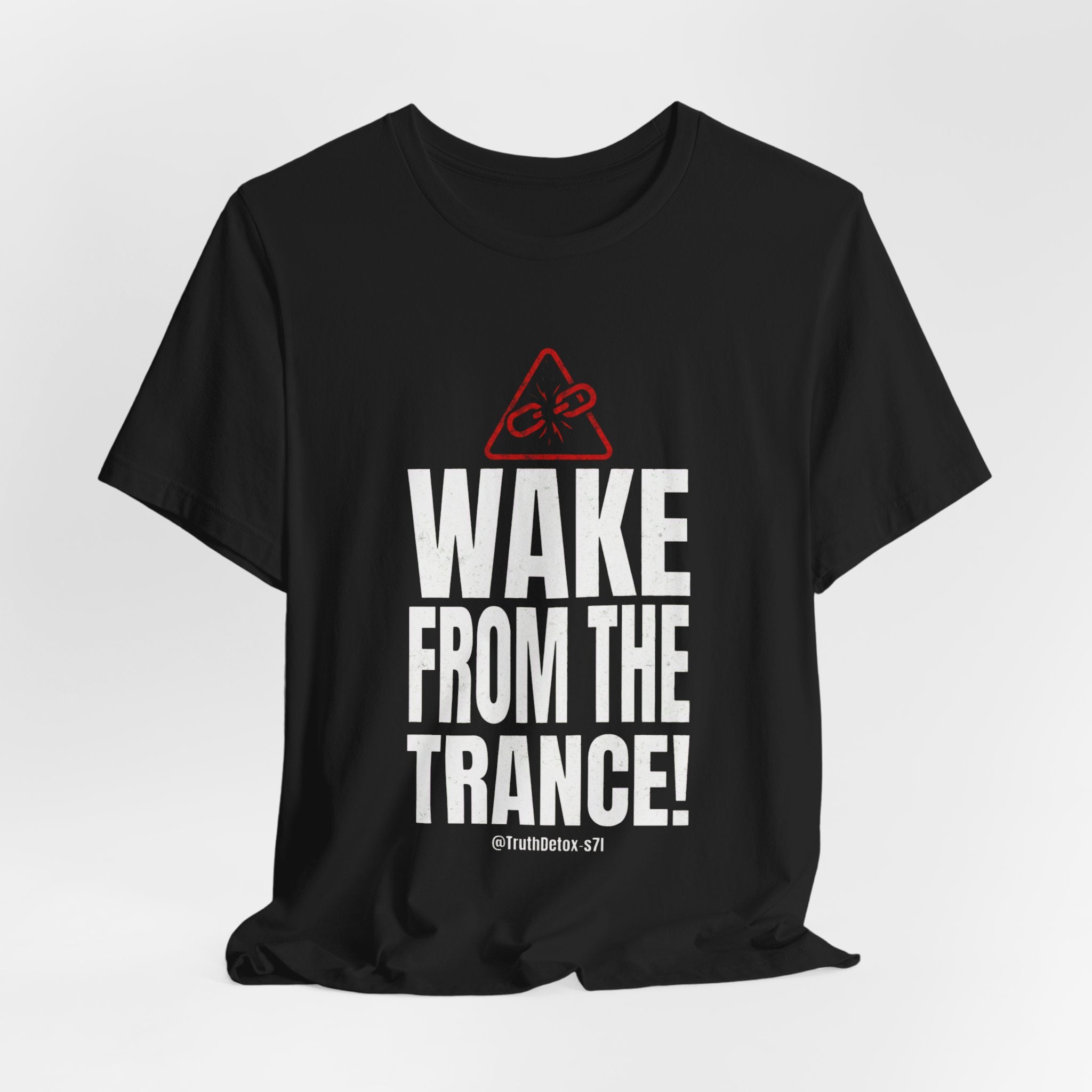 Wake From The Trance! T-Shirt